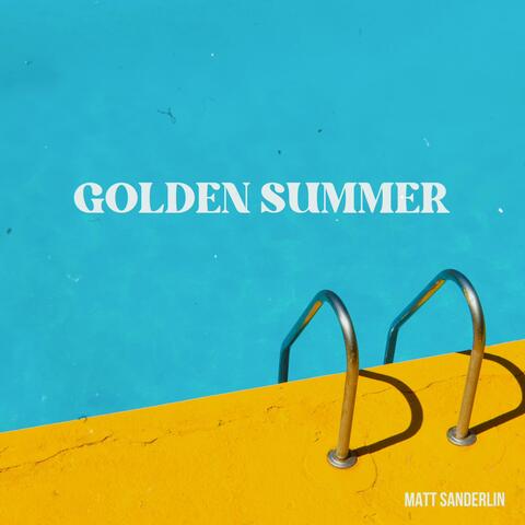 Golden Summer ('25)