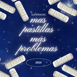 más pastillas más problemas