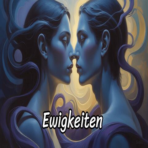 Ewigkeiten