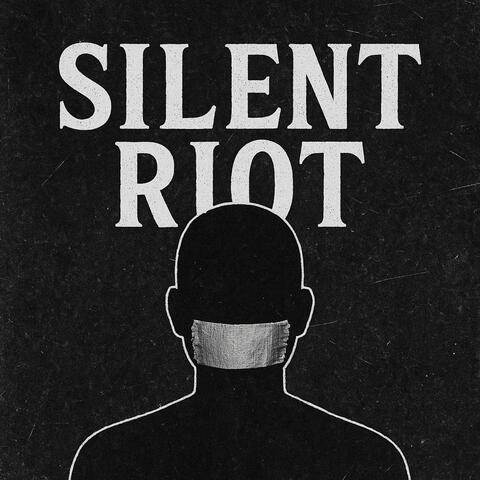 Silent Riot