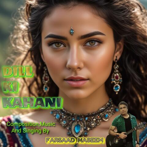 DILL KI KAHANI