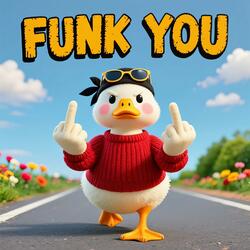 FUNK YOU