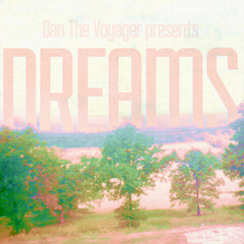 Dreams