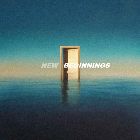 NEW BEGINNINGS