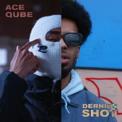 Dernier Shot (feat. Qube)