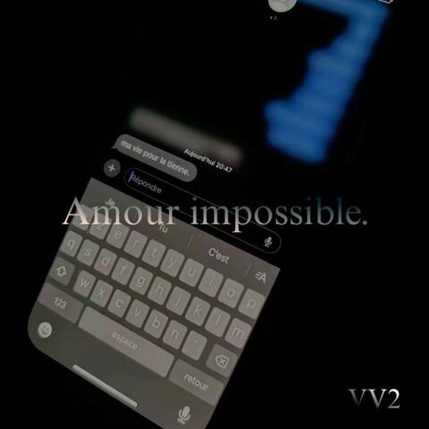 Amour Impossible.
