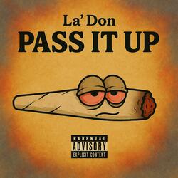 Pass It Up