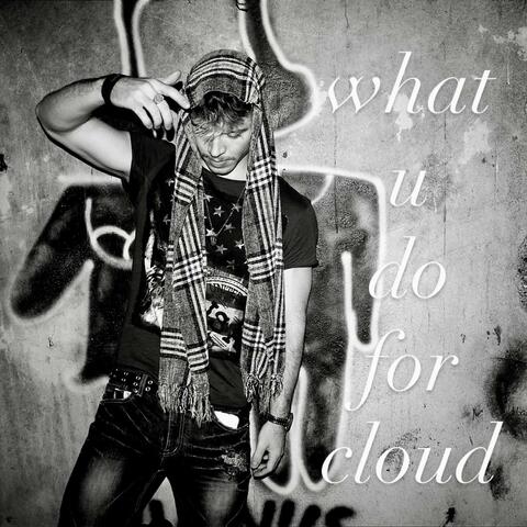 what u do for cloud