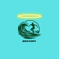 JESUS SURFS (feat. Super Star On The Track)