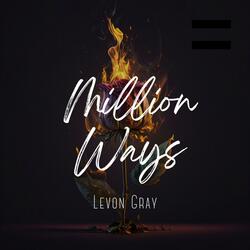 Million Ways