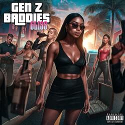 GenZ Baddies