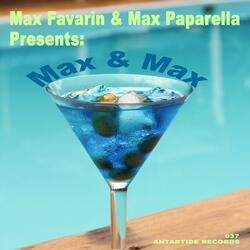 Max & Max (feat. Max Paparella)