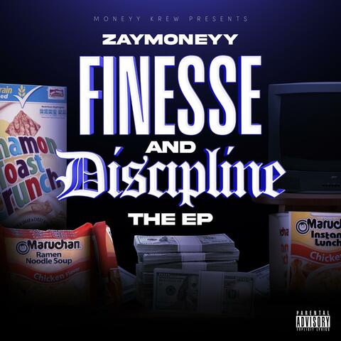 Finesse & Discipline