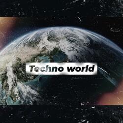 Techno world