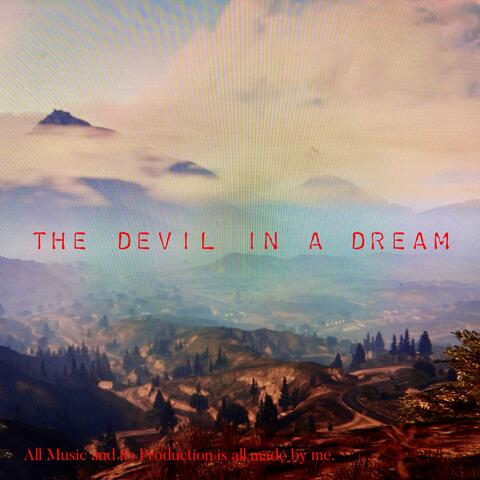 The Devil In A Dream