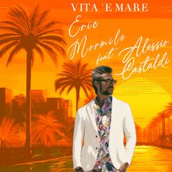 Vita 'e Mare (feat. Alessio Castaldi)
