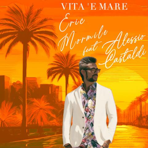 Vita 'e Mare (feat. Alessio Castaldi)