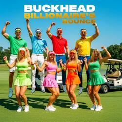Buckhead Billionaire's Bounce