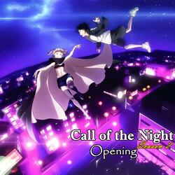 Call of the Night Season 2 | Opening (Mirage)