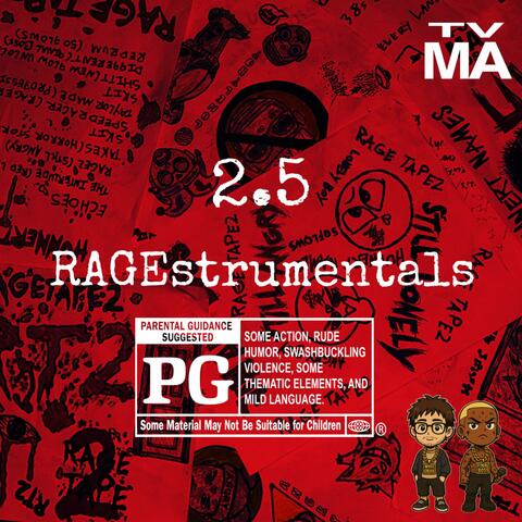 RAGE TAPE 2.5 : RAGEstrumentals