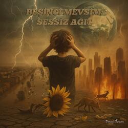 Beşinci Mevsim: Sessiz Ağıt