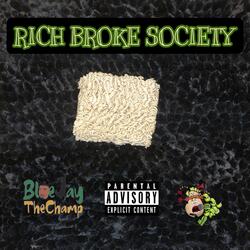RICH BROKE SOCIETY (GET RICH)