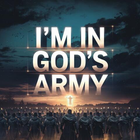 God’s Faithful Army