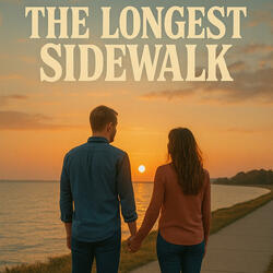 The Long Sidewalk