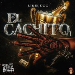 EL CACHITO V1