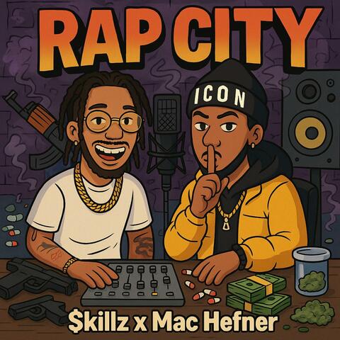 RAP CiTY (feat. Mac Hefner)