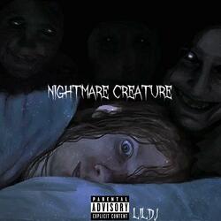 Nightmare creature