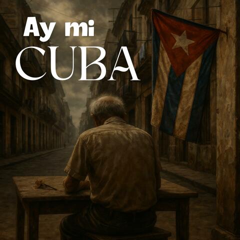Ay, mi CUBA