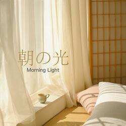 Morning Light - 朝の光