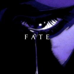 FATE (slowed)