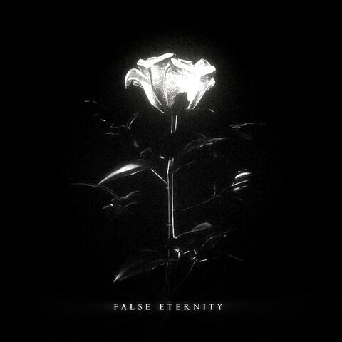 False Eternity