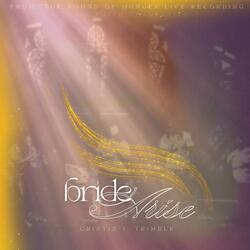 Bride Arise  (Live)