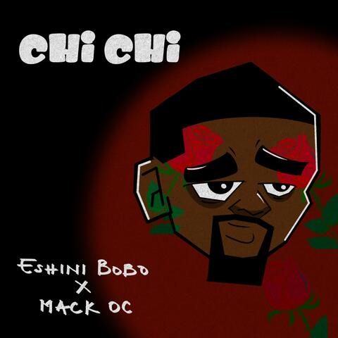 Chi chi (feat. Mack OC)