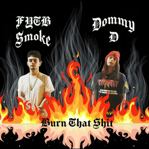 Burn That Shit (Hotboy Shit) (feat. Kid Smoke)