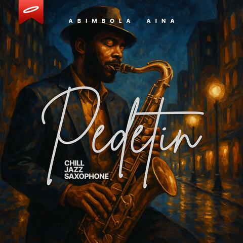 Pedetin Chill Jazz Saxophone