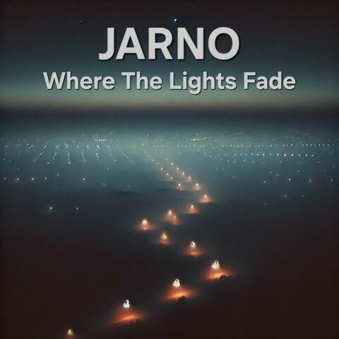 Where The Lights Fade