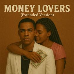Money Lovers (Extended Version 2)