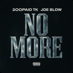 No more (feat. Joe Blow)