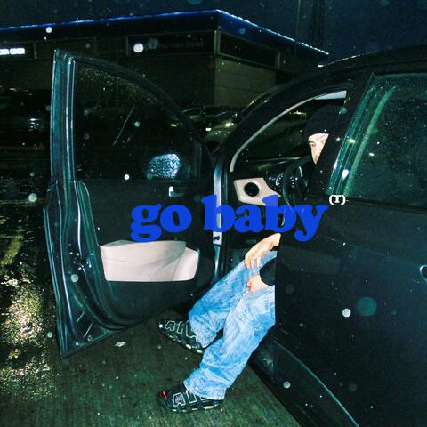 Go Baby (T-Mix)