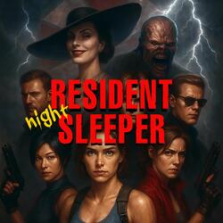 Resident Night-Sleeper (SUNO AI 4.0)