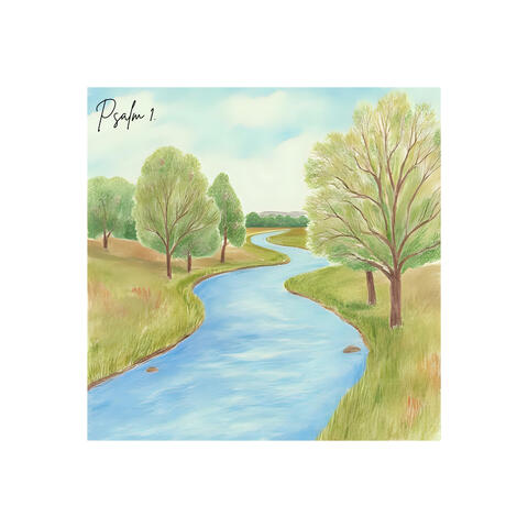 Psalm 1 (The Way of the Righteous)