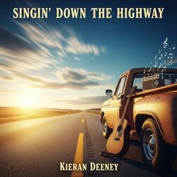 Singin’ Down the Highway