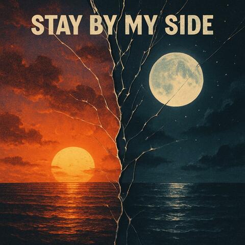 Stay by My Side