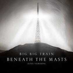 Beneath The Masts (Live)