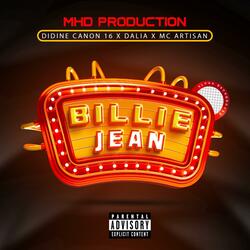 Billie Jean (feat. Didine Canon 16, Dalia & Mc Artisan)