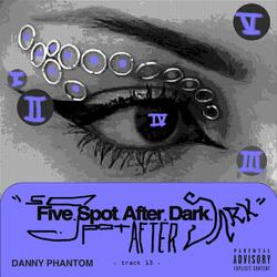 Five Spot After Dark